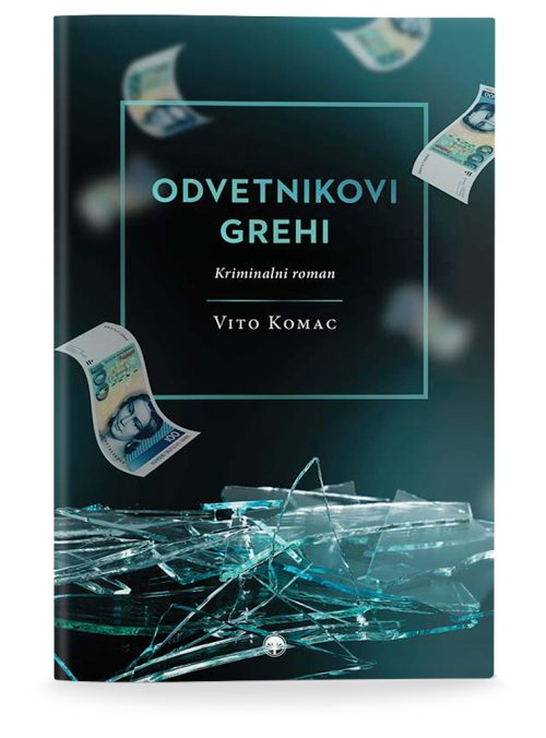Naslovnica knjige Odvetnikovi grehi avtorja Vita Komca.