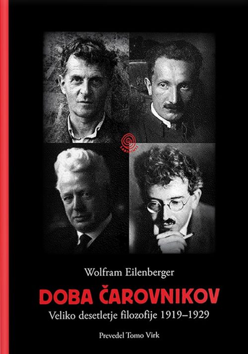 Naslovnica knjige Doba čarovnikov avtorja Wolframa Eilenbergerja