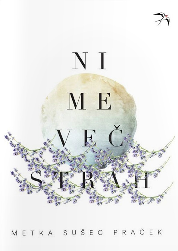 Naslovnica knjige Ni me več strah avtorice Metke Sušec Praček