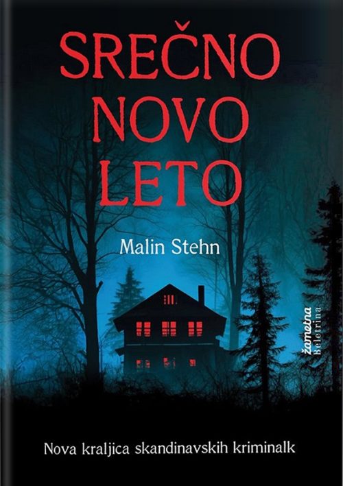 Naslovnica knjige Srečno novo leto avtorice Malin Stehn