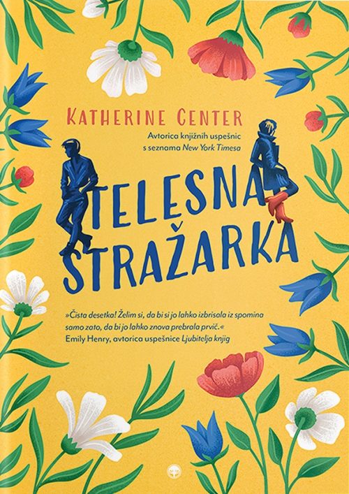 Naslovnica knjige Telesna stražarka avtorice Katherine Center