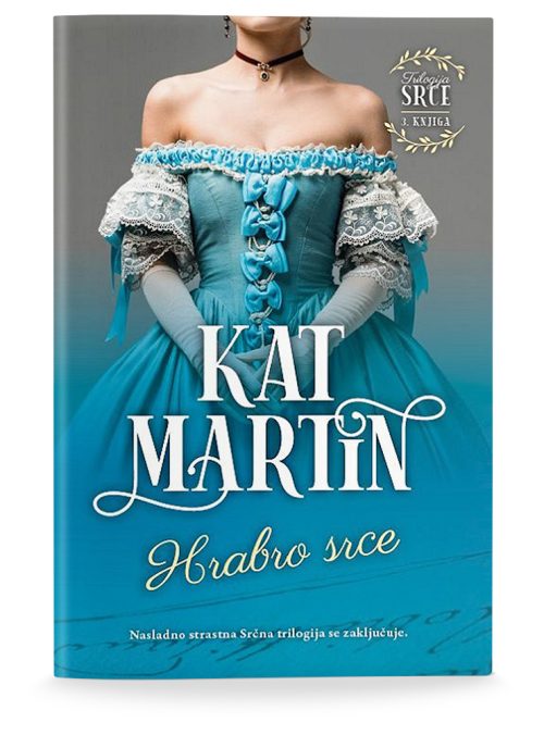 Naslovnica knjige Hrabro srce avtorice Kat Martin