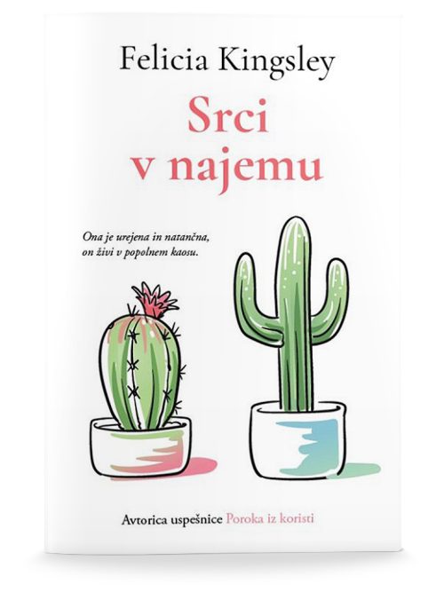Naslovnica knjige Srci v najemu avtorice Felicie Kingsley