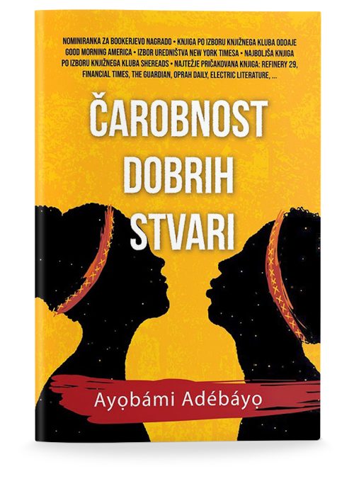 Naslovnica knjige Čarobnost dobrih stvari avtorice Ayobámi Adébáyo