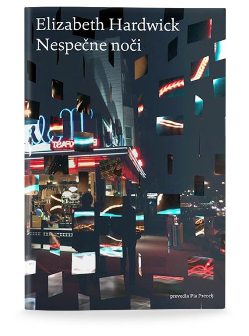 Naslovnica knjige Nespečne noči avtorice Elizabeth Hardwick