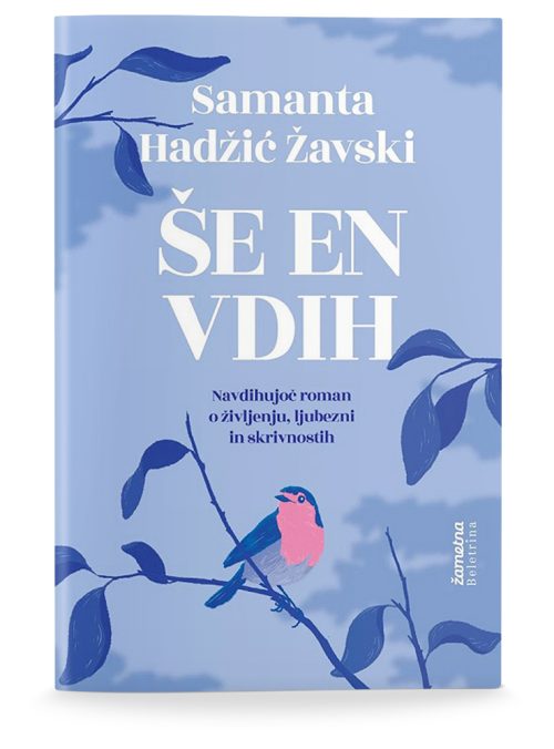 Naslovnica knjige Še en vdih avtorice Samante Hadžić Žavski