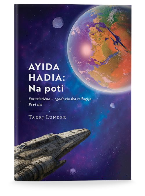 Naslovnica knjige Ayida Hadia: Na poti avtorja Tadeja Lunderja