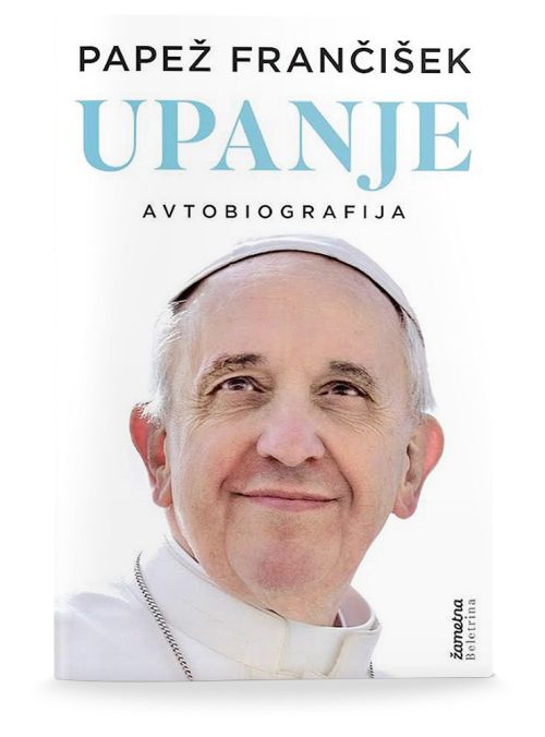 Naslovnica knjige Upanje: Avtobiografija avtorja papeža Frančiška