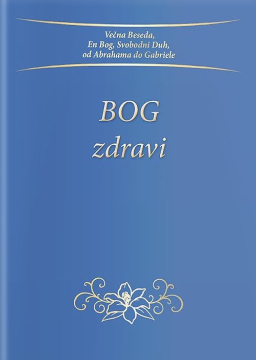 Naslovnica knjige Bog zdravi avtorice Gabriele