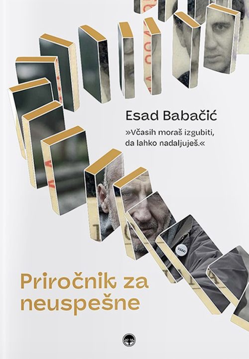 Naslovnica knjige Priročnik za neuspešne avtorja Esada Babačića
