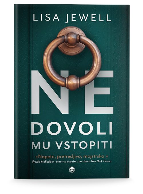 Naslovnica knjige Ne dovoli mu vstopiti avtorice Lise Jewell
