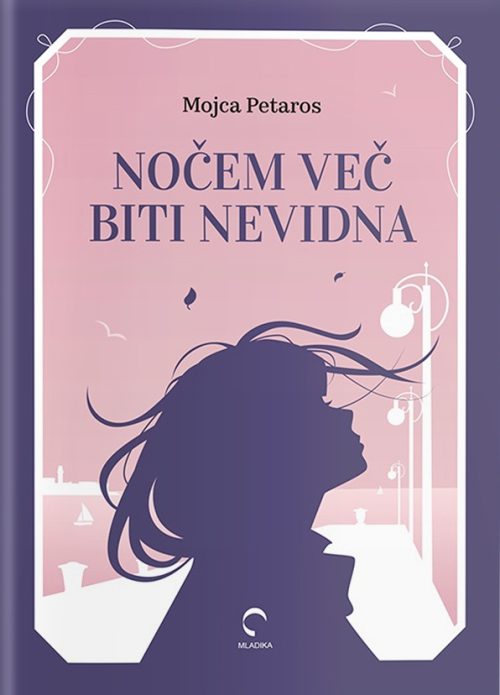 Naslovnica knjige Nočem več biti nevidna avtorice Mojce Petaros