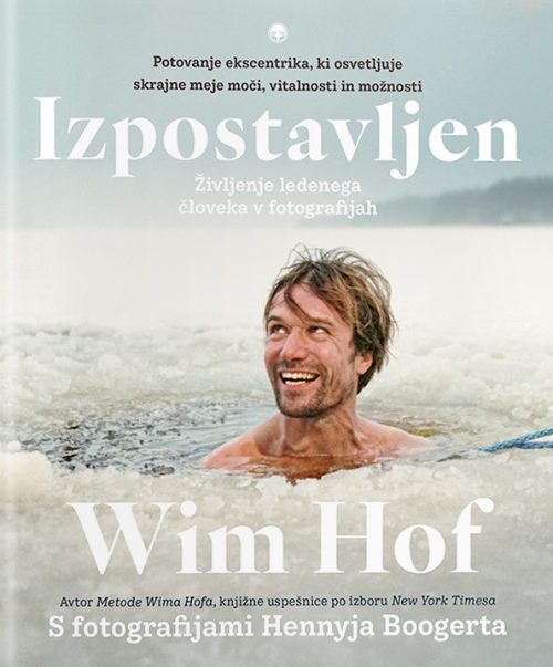 Naslovnica knjige Izpostavljen avtorja Wima Hofa