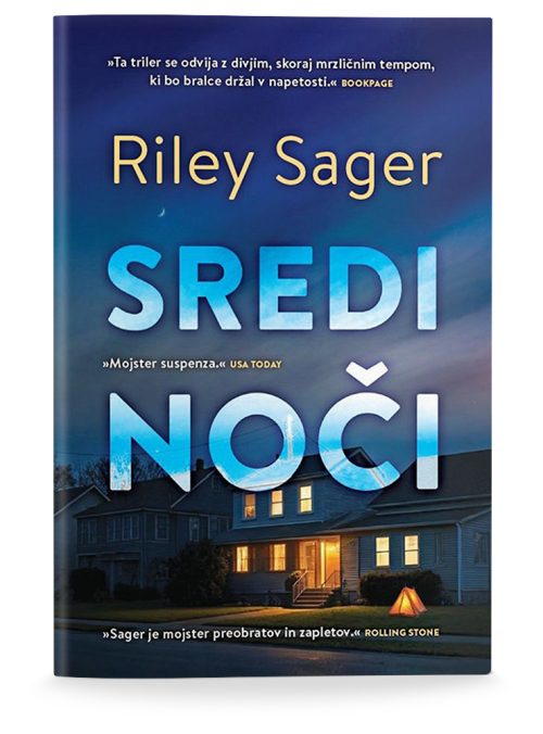Naslovnica knjige Sredi noči avtorja Rileya Sagerja