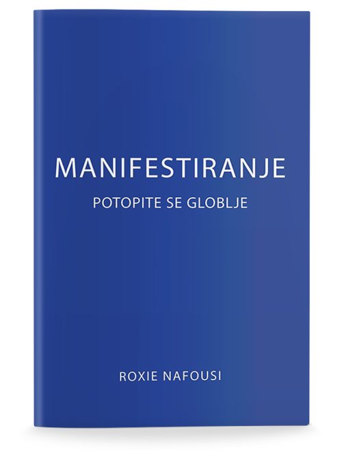 Naslovnica knjige Manifestiranje: Potopite se globlje avtorice Roxie Nafousi