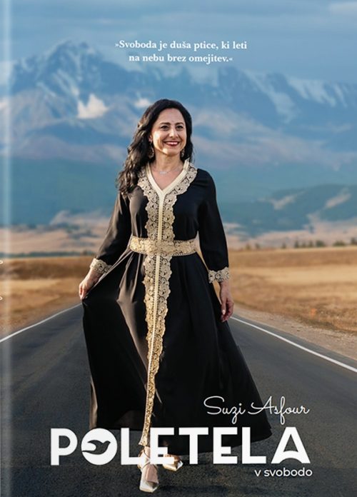 Naslovnica knjige Poletela v svobodo avtorice Suzi Asfour