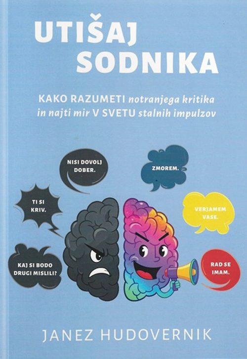 Naslovnica knjige Utišaj sodnika avtorja Janeza Hudovernika