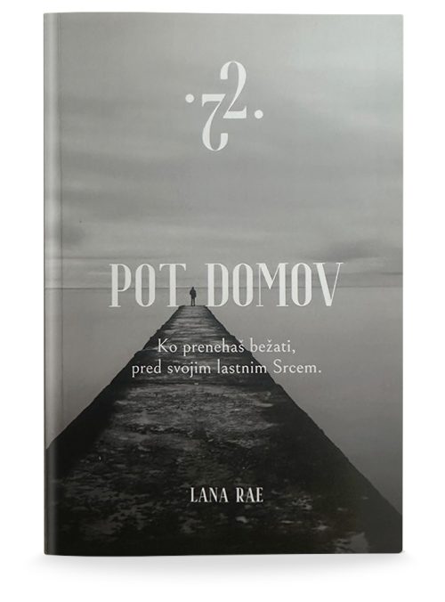 Naslovnica knjige Pot domov avtorice Lane Rae