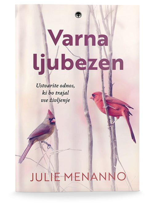Naslovnica knjige Varna ljubezen avtorice Julie Menanno