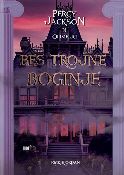 Naslovnica knjige Bes trojne boginje avtorja Ricka Riordana