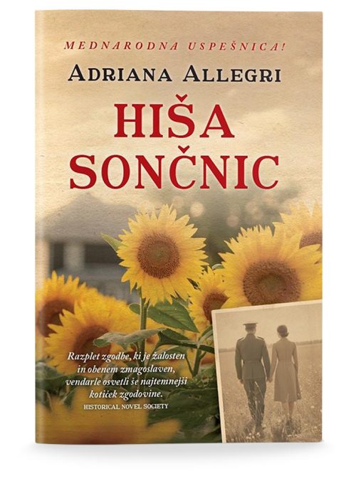 Naslovnica knjige Hiša sončnic avtorice Adriane Allegri