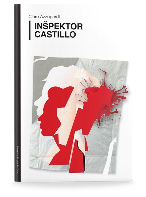 Naslovnica knjige Inšpektor Castillo avtorice Clare Azzopardi