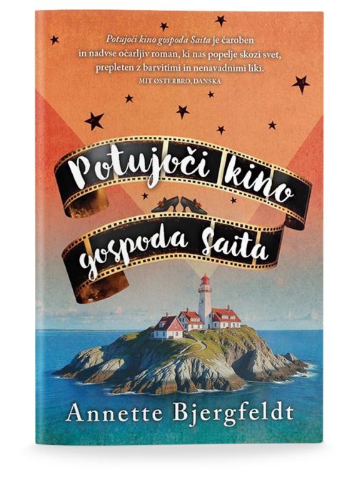 Naslovnica knjige Potujoči kino gospoda Saita avtorice Annette Bjergfeldt