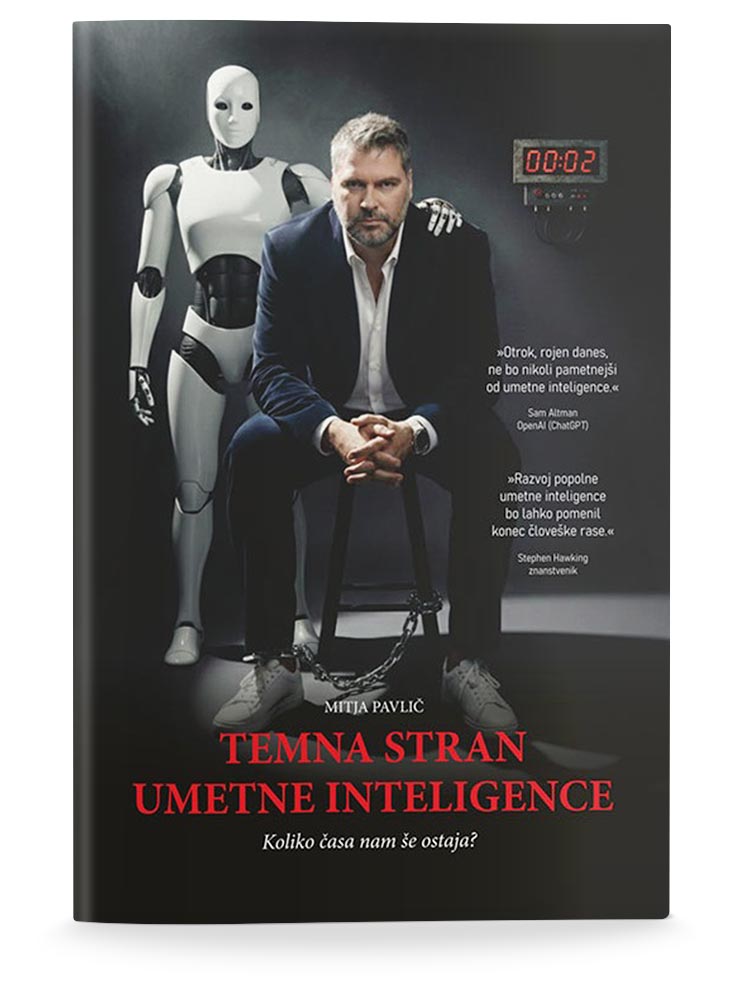 Mitja Pavlič: TEMNA STRAN UMETNE INTELIGENCE