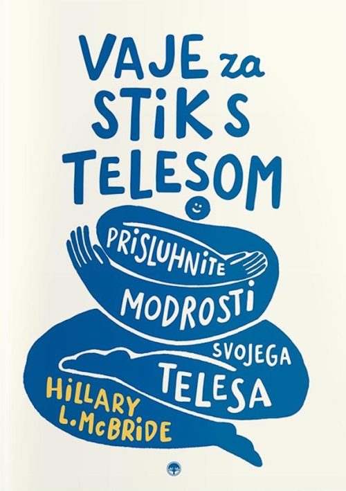 Naslovnica knjige Vaje za stik s teledom avtorice Hillary L. McBride