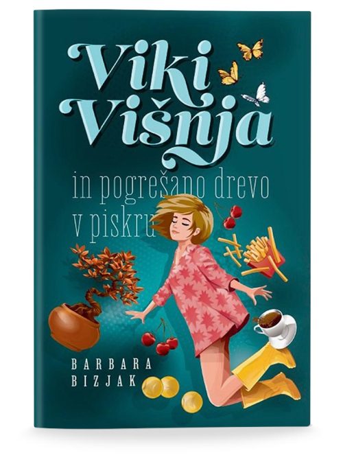 Naslovnica knjige Viki Višnja in pogrešano drevo v piskru avtorice Barbare Bizjak