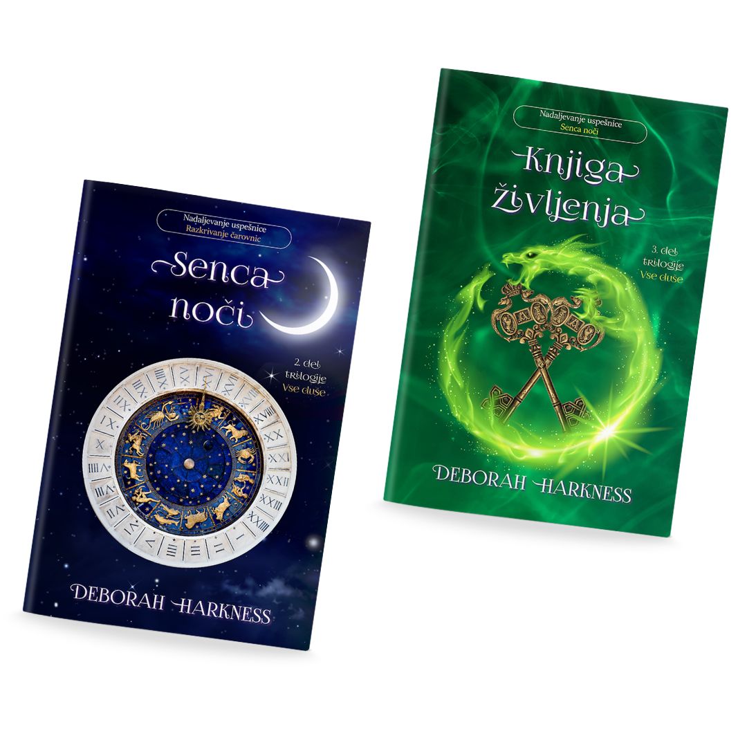 Deborah Harkness: SENCA NOČI in KNJIGA ŽIVLJENJA (broširano)
