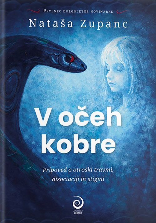 Naslovnica knjige V očeh kobre avtorice Nataše Zupanc