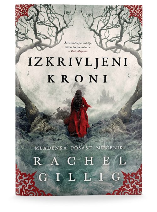 Naslovnica knjige Izkrivljeni kroni avtorice Rachel Gillig