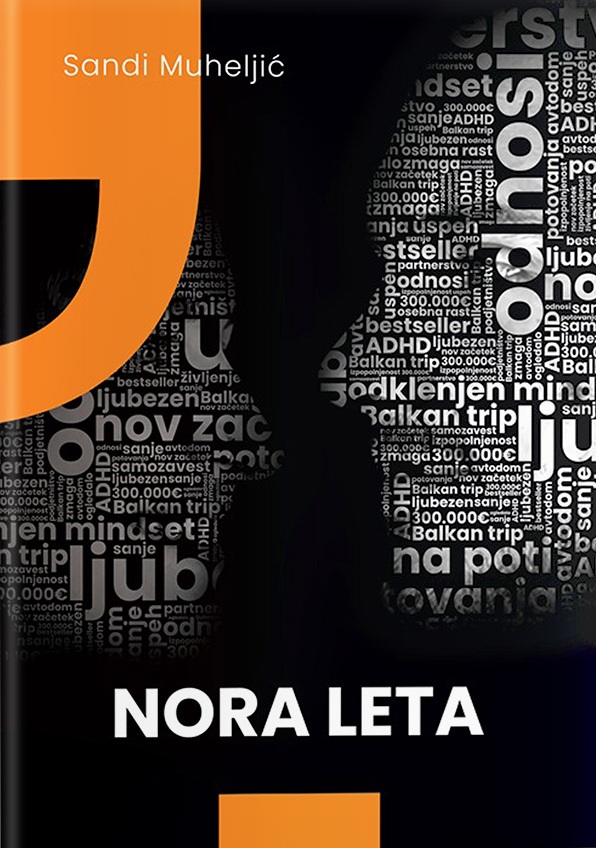 Sandi Muheljić: NORA LETA