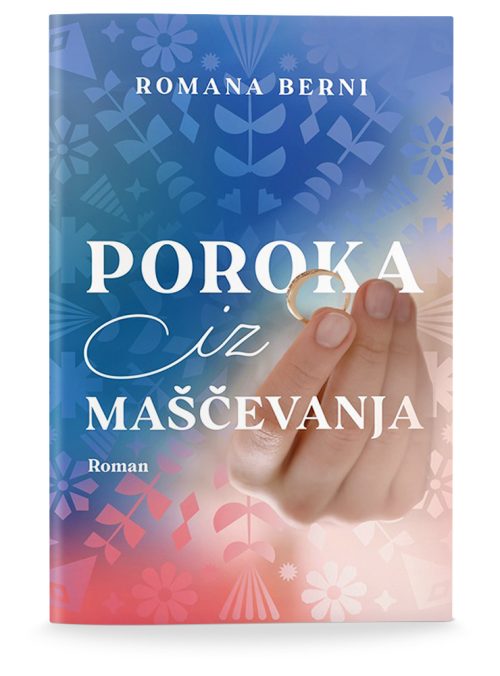 Naslovnica knjige Poroka iz maščevanja avtorice Romane Berni