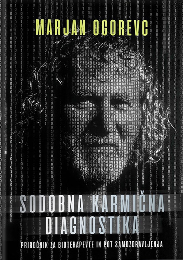 Marjan Ogorevc: SODOBNA KARMIČNA DIAGNOSTIKA
