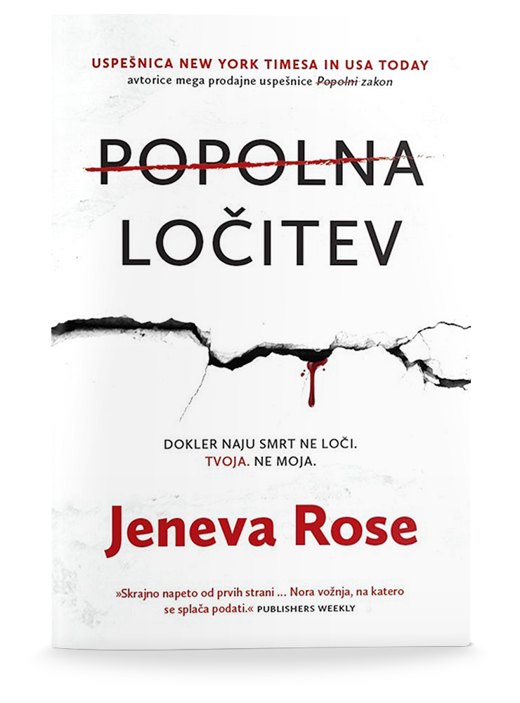 Jeneva Rose: POPOLNA LOČITEV (broširano)