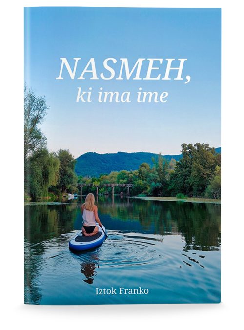 Naslovnica knjige Nasmeh, ki ima ime avtorja Iztoka Franka