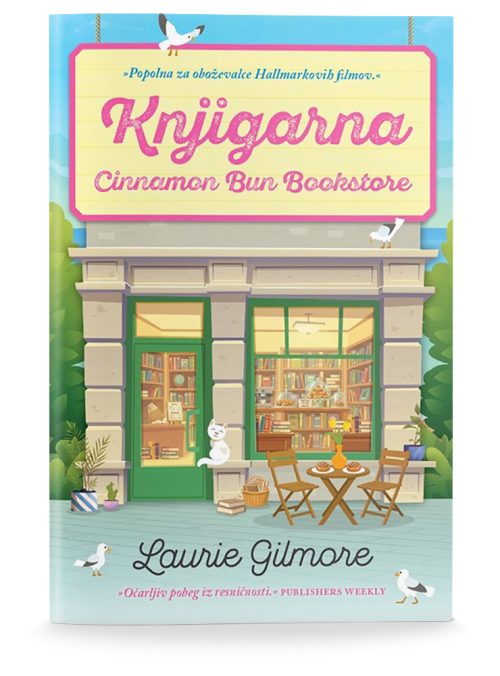 Naslovnica knjige Knjigarna Cinnamon Bun Bookstore avtorice Laurie Gilmore
